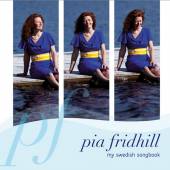 PIA FRIDHILL  - CD MY SWEDISH SONGBOOK