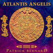 BERNARD PATRICK  - CD ATLANTIS ANGELIS -SPEC-