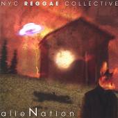 NYC REGGAE COLLECTIVE  - CD ALIENATION