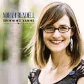 RENDELL NORAH  - CD SPINNING YARNS