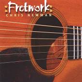 NEWMAN CHRIS  - CD FRETWORK