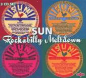 SUN ROCKABILLY MELTDOWN  - 3xCD SUN ROCKABILLY ..