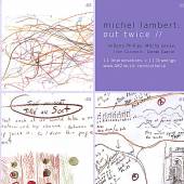 MICHEL LAMBERT / MILCHO LEVIEV..  - CD OUT TWICE