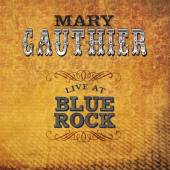 GAUTHIER MARY  - CD LIVE AT BLUE ROCK