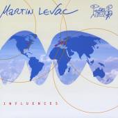 LEVAC MARTIN  - CD INFLUENCES