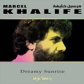KHALIFE MARCEL  - CD DREAMY SUNRISE