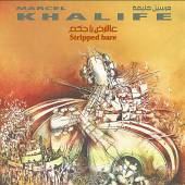 KHALIFE MARCEL  - CD STRIPPED BARE