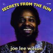 WILSON JOE LEE  - CD SECRETS FROM THE SUN