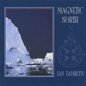 TAMBLYN IAN  - CD MAGNETIC NORTH