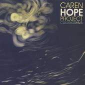 HOPE CAREN  - CD CALLING SHIVA