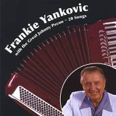 YANKOVIC FRANKIE  - CD WITH GREAT JOHNNY PECON