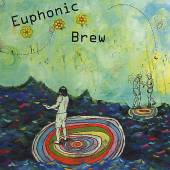EUPHONIC BREW  - CD IN A SEA OF STAINED GLASS