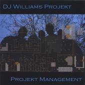 DJ WILLIAMS PROJEKT  - CD PROJEKT MANAGEMENT