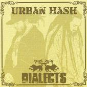 DIALECTS  - CD URBAN HASH