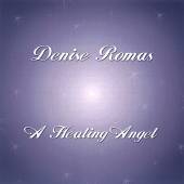 ROMAS DENISE  - CD HEALING ANGEL