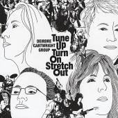 DEIRDRE CARTWRIGHT GROUP  - CD TUNE UP TURN ON STRETCH OUT