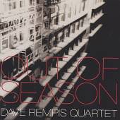 DAVE REMPIS QUARTET [DAVE REMP..  - CD OUT OF SEASON