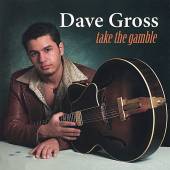 GROSS DAVID  - CD TAKE THE GAMBLE