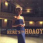 JAMISON CORY  - CD HERE'S TO HOAGY