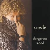 SUEDE  - CD DANGEROUS MOOD