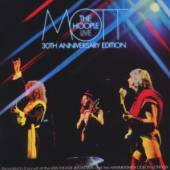 MOTT THE HOOPLE  - 2xCD LIVE -ANNIVERS- / 30TH ANNIVERSARY