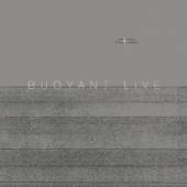  BUOYANT LIVE [VINYL] - supershop.sk