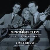 SPRINGFIELDS FT. DUSTY SP  - VINYL KINDA FOLKSY -..