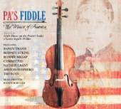 VARIOUS  - CD PA'S FIDDLE: THE MUSIC..