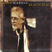 MAYALL JOHN  - CD BLUES FOR THE LOST DAYS