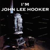 HOOKER JOHN LEE  - CD I'M JOHN LEE HOOKER