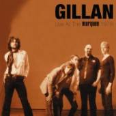 GILLAN  - CD LIVE AT THE MARQUEE 1978