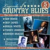 WHITE/JAMES/HOUSE/JOHNSON/BRAC  - 5xCD LEGENDS OF COUNTRY BLUES 1928-1942