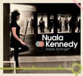 KENNEDY NUALA  - CD NOBLE STRANGER