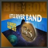 LITTLE RIVER BAND  - CDB THE BIG BOX