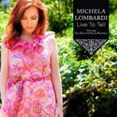 LOMBARDI MICHAELA  - CD LIVE TO TELL