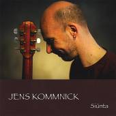 KOMMNICK JENS  - CD SIUNTA