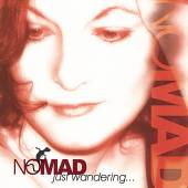 NOMAD  - CD JUST WANDERING
