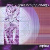 SOPHIA  - CD SPIRIT HEALING CHANTS