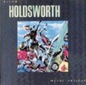 HOLDSWORTH ALLAN  - CD METAL FATIGUE