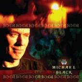 BLACK MICHAEL  - CD MICHAEL BLACK