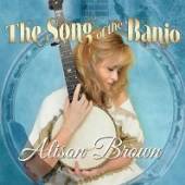 BROWN ALISON  - CD SONG OF THE BANJO