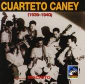  CUARTETO CANEY 1939-1940 - supershop.sk