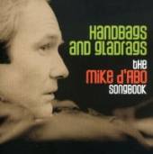 D'ABO MIKE  - CD HANDBAGS AND GLADRAGS