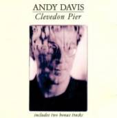 DAVIS ANDY  - CD CLEVEDON PIER