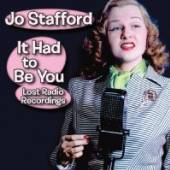 STAFFORD JO  - CD IT HAD TO BE YOU - LOST..