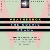 WEATHERBOX  - CD COSMIC DRAMA