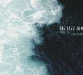 JAZZ JUNE  - CD AFTER THE EARTHQUAKE