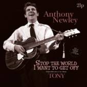 NEWLEY ANTHONY  - 2xVINYL STOP THE WOR..