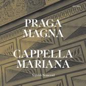 CAPELLA MARIANA  - CD PRAGA MAGNA