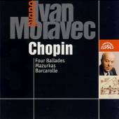 MORAVEC IVAN  - CD CHOPIN : BALADY, MAZURKY, BARKAROLA